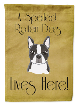 Boston Terrier Spoiled Dog Lives Here Flag Garden Size BB1451GF