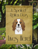 Cavalier Spaniel Spoiled Dog Lives Here Flag Garden Size BB1472GF