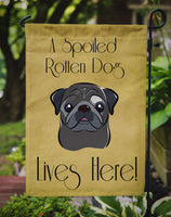 Black Pug Spoiled Dog Lives Here Flag Garden Size BB1511GF