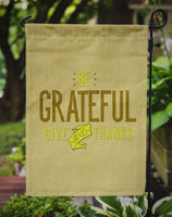 Be Grateful Give Thanks Flag Garden Size BB5470GF