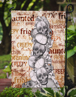 Creepy, Haunted and Frightful with skulls Halloween Flag Garden Size