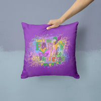 Ain't No Party Like Mardi Gras Fabric Decorative Pillow