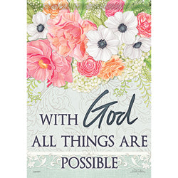 Carson All Things are Possible 49581  Carson Garden Flag 12.5" x 18" '49581 Flags